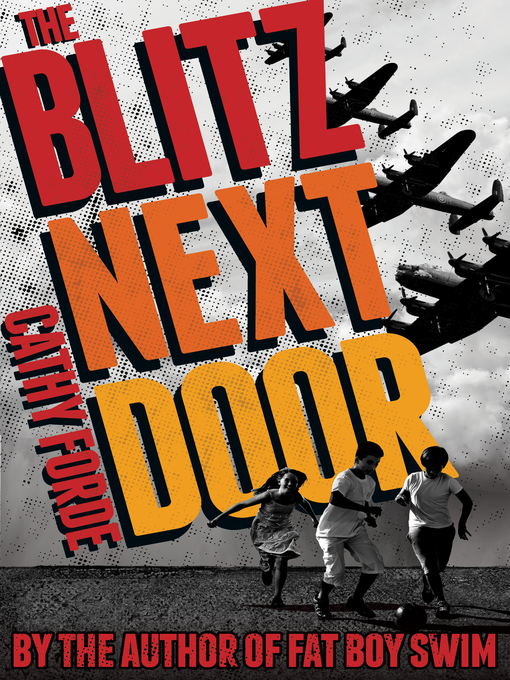 Title details for Blitz Next Door by Cathy Forde - Available